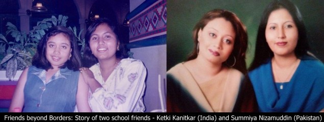 Friends beyond Borders - Ketki (India) and Summiya (Pakistan)